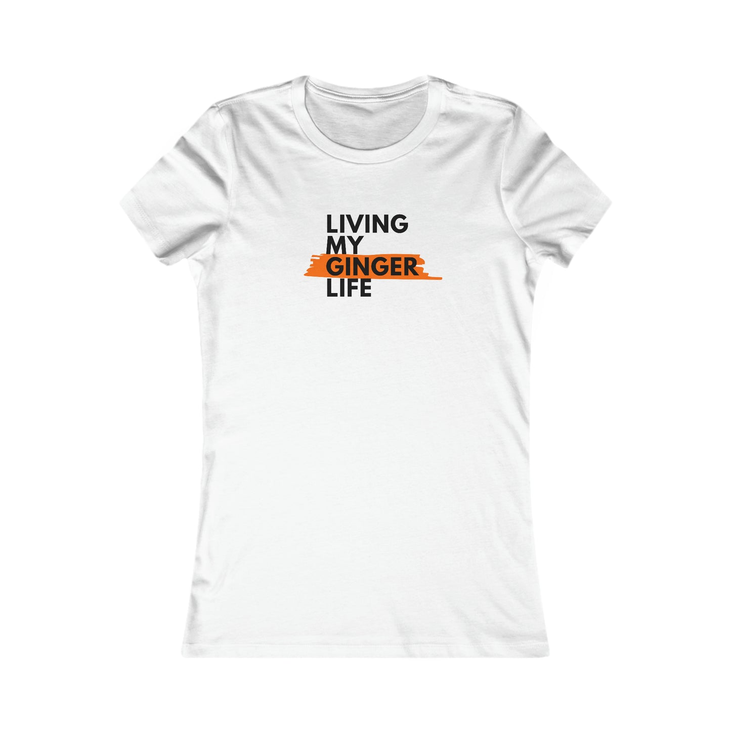 Ginger Life Women's T-shirt