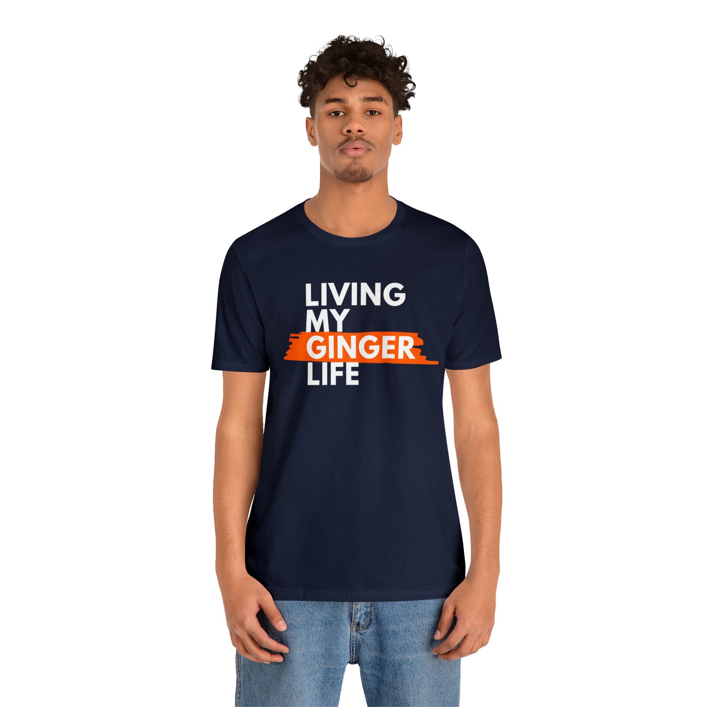 Ginger Life T-shirt