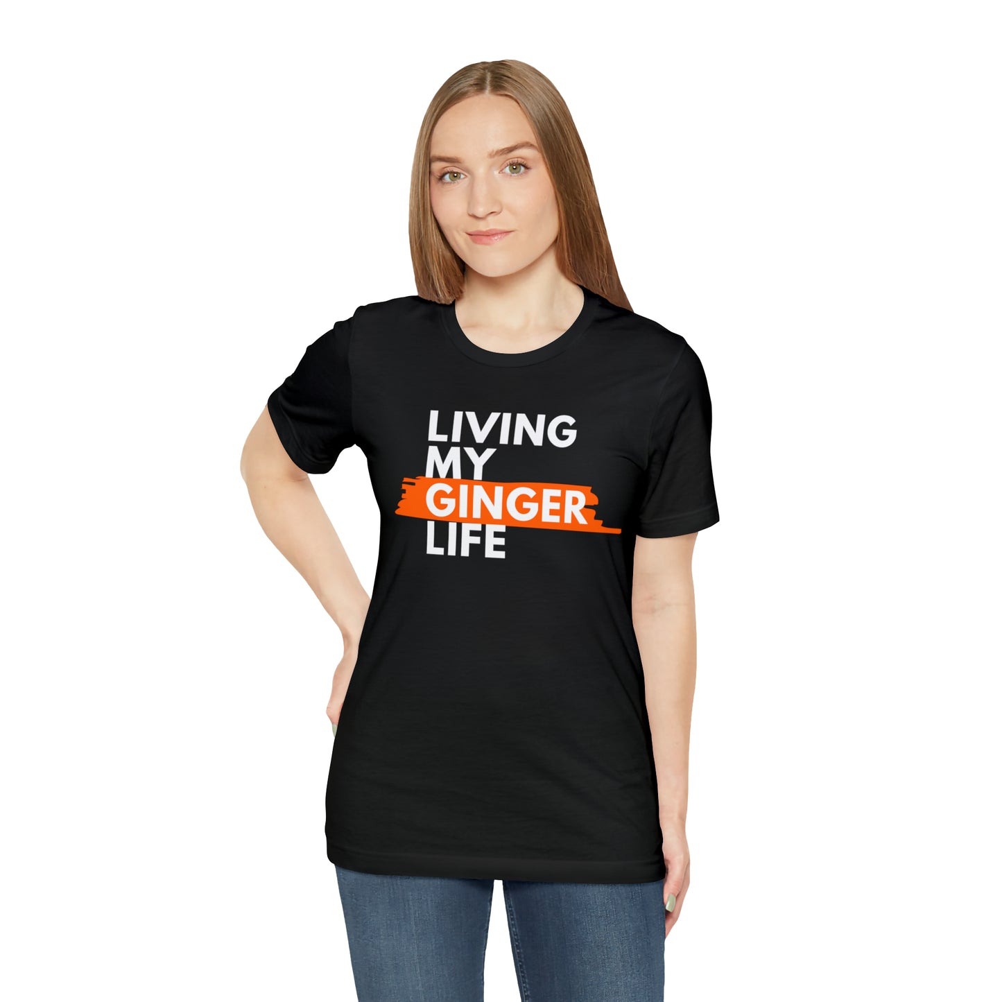 Ginger Life T-shirt