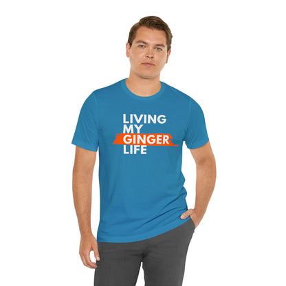 Ginger Life T-shirt